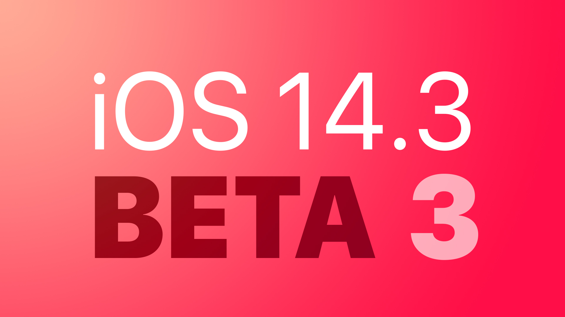 photo of Apple Releases Third Betas of iOS 14.3 and iPadOS 14.3 to Developers image