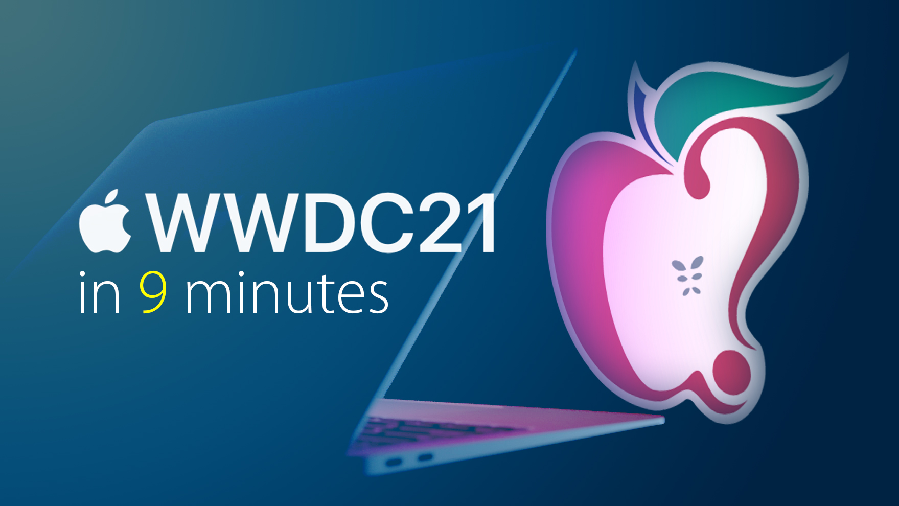 wwdc21-in-9-minutes-feature-2.1.jpg