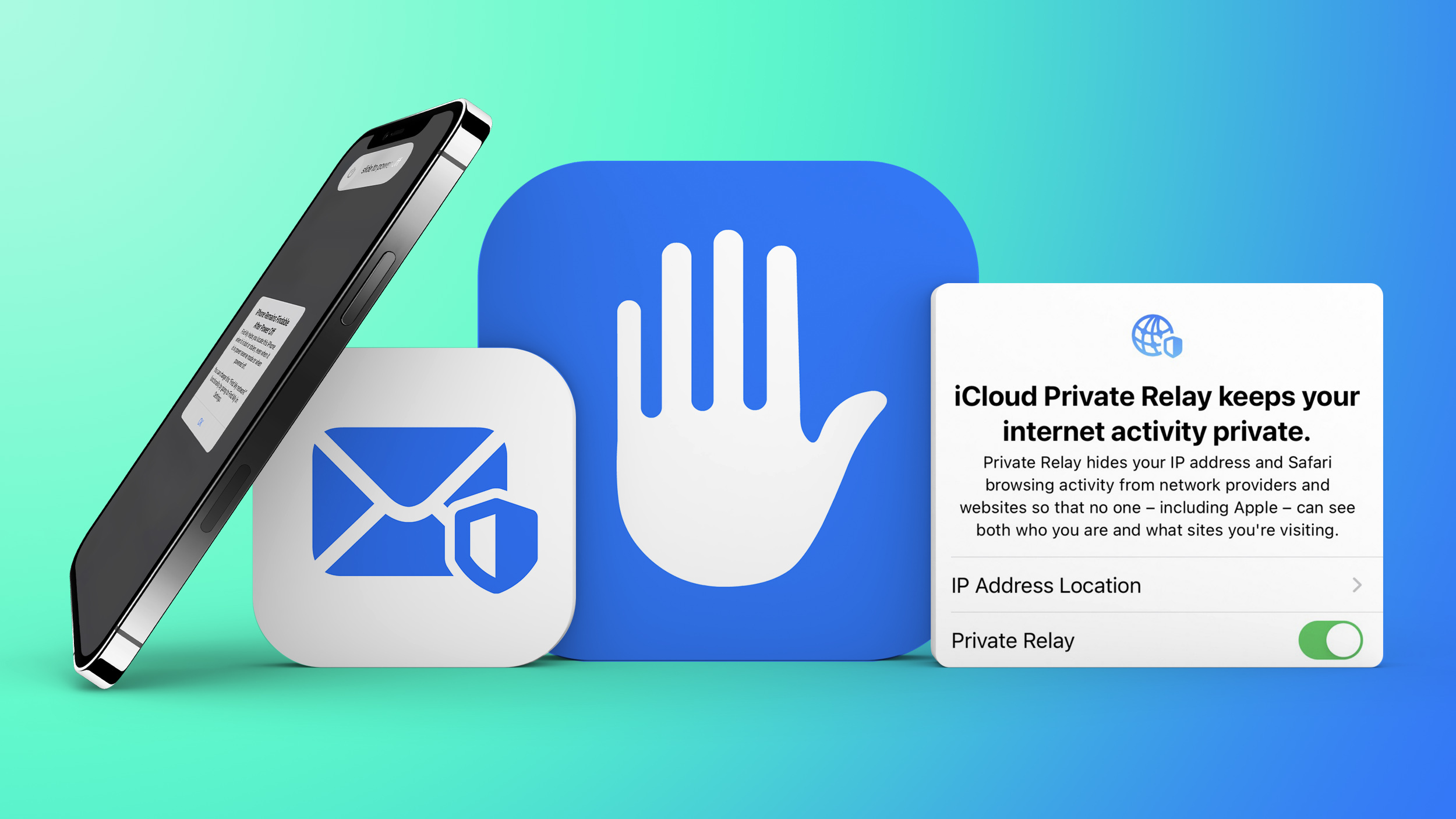 Ios 15 Privacy Guide Private Relay Hide My Email Mail Privacy Protection App Reports And More 8618