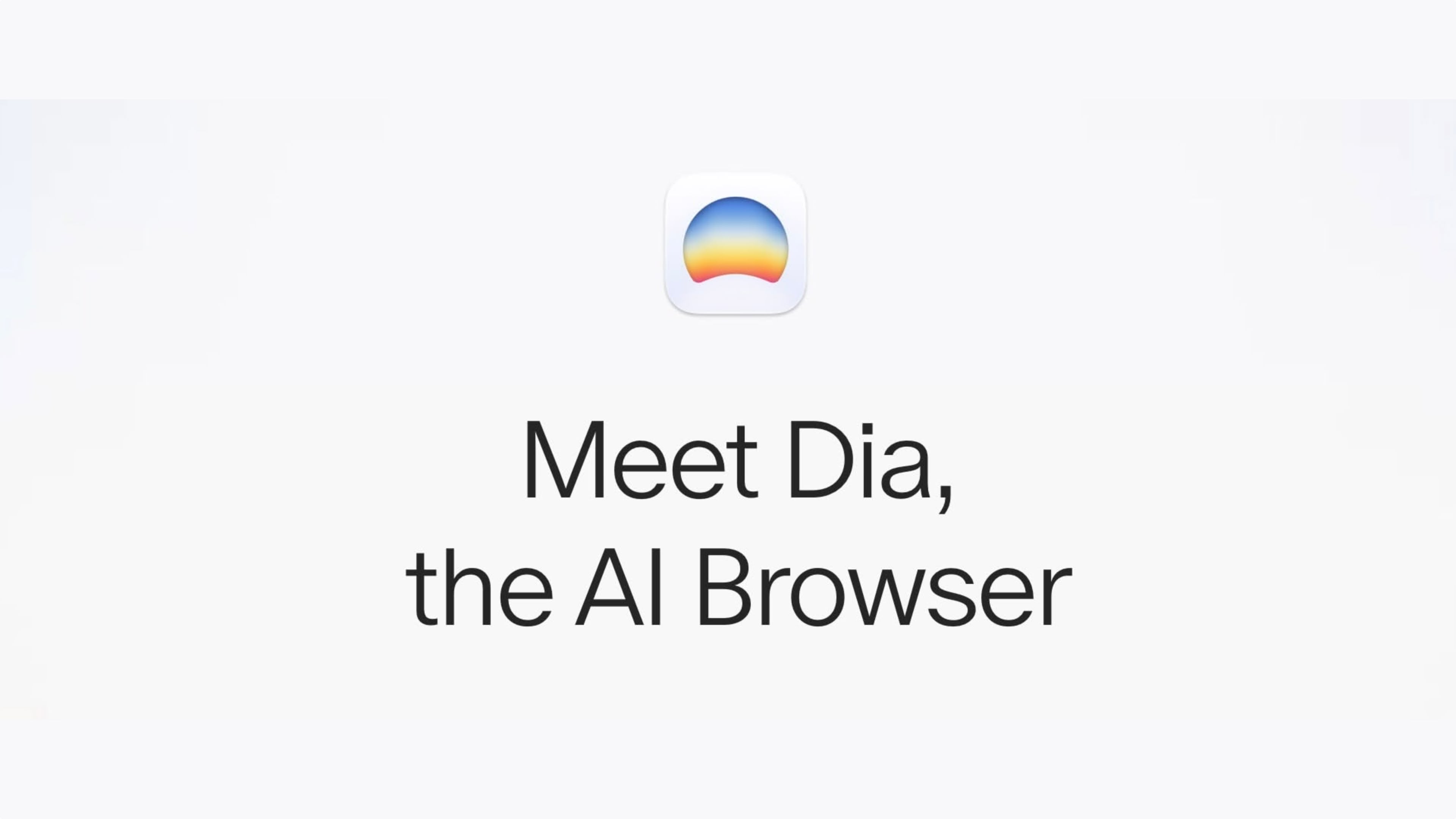 AI Browser Dia Launches Publicly on Mac