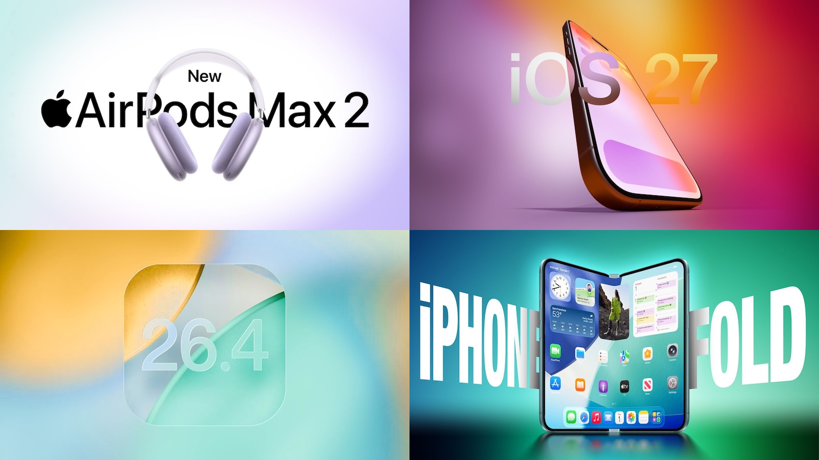 Top Stories: AirPods Max 2, iOS 27 and iPhone Fold Rumors, and More