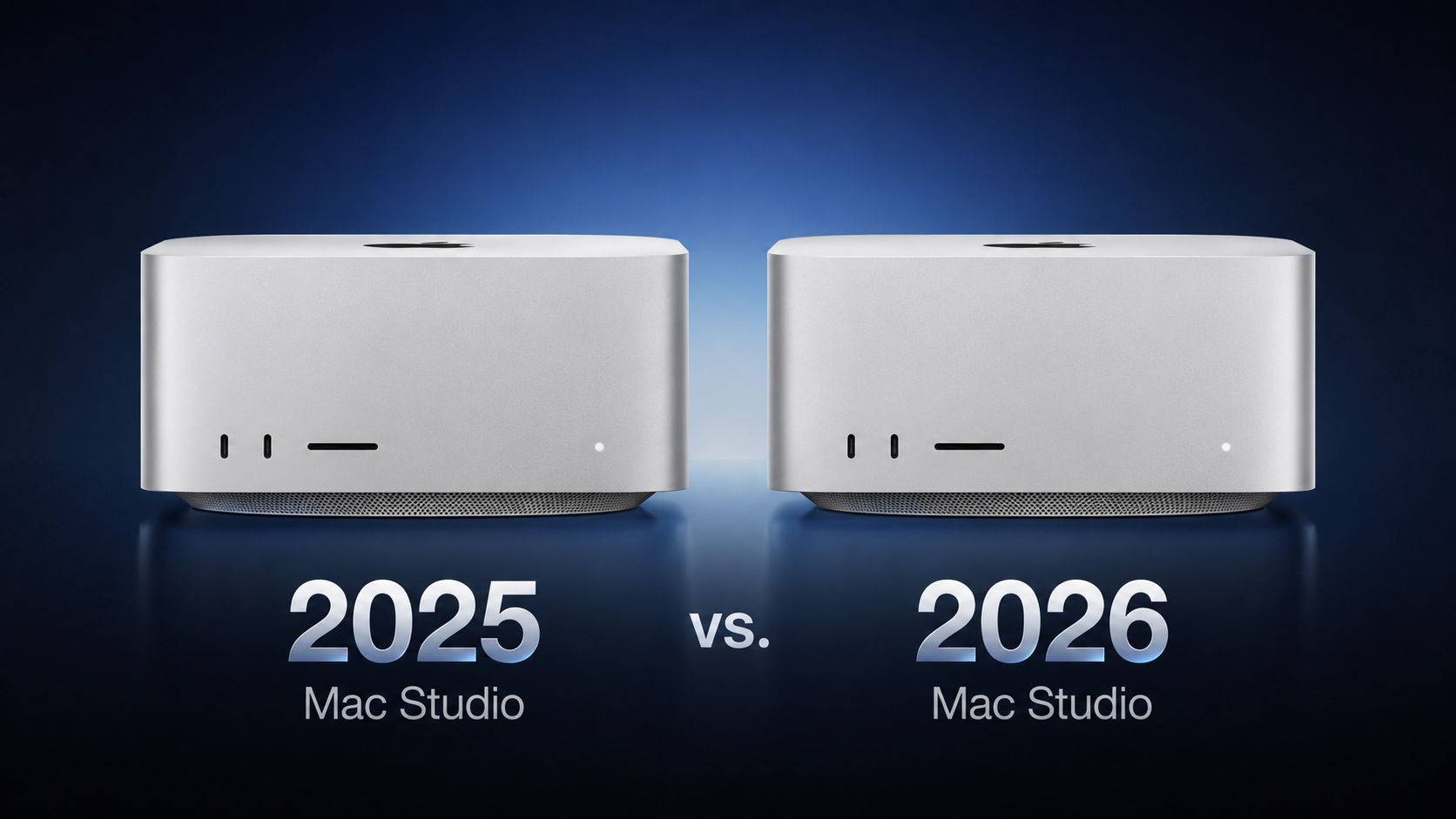 2025 vs. 2026 Mac Studio Buyer’s Guide: All Upgrades Compared