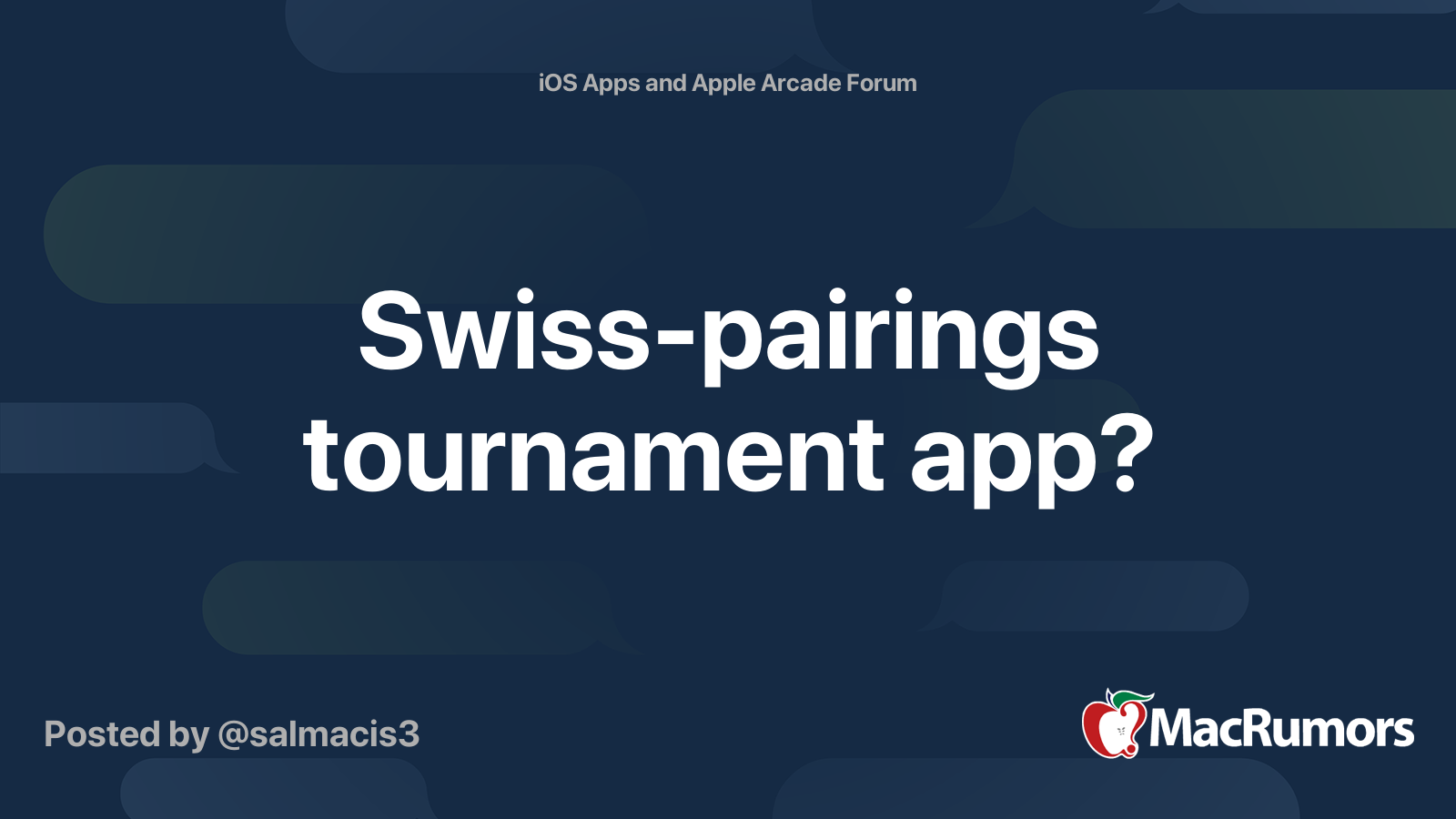 Swisspairings tournament app? MacRumors Forums
