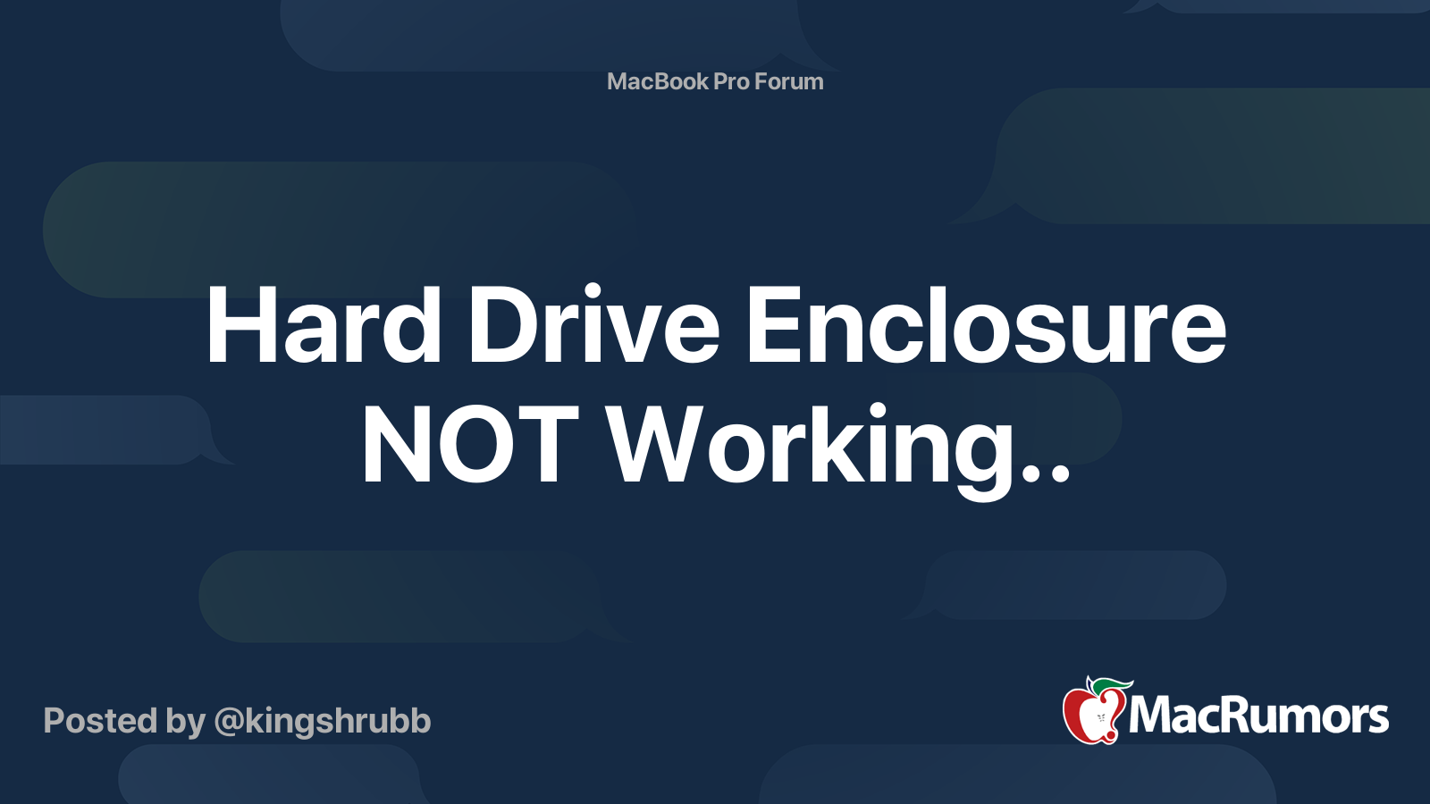 Hard Drive Enclosure NOT Working.. MacRumors Forums