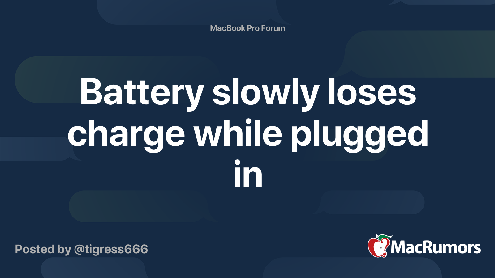 Battery slowly loses charge while plugged in MacRumors Forums