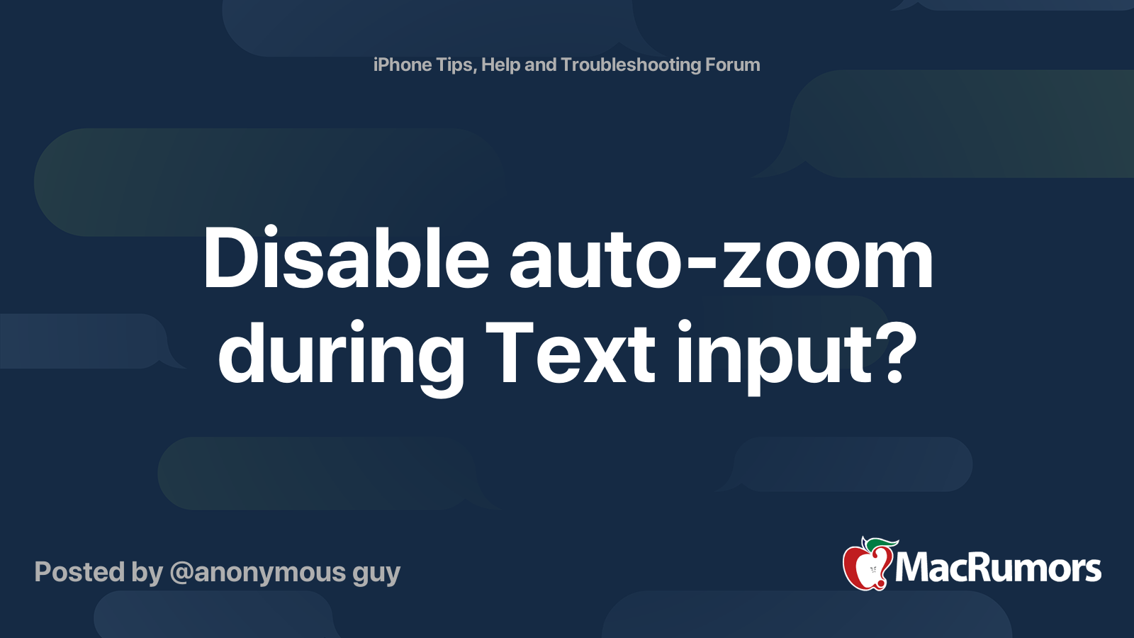 Disable Auto Zoom During Text Input Macrumors Forums