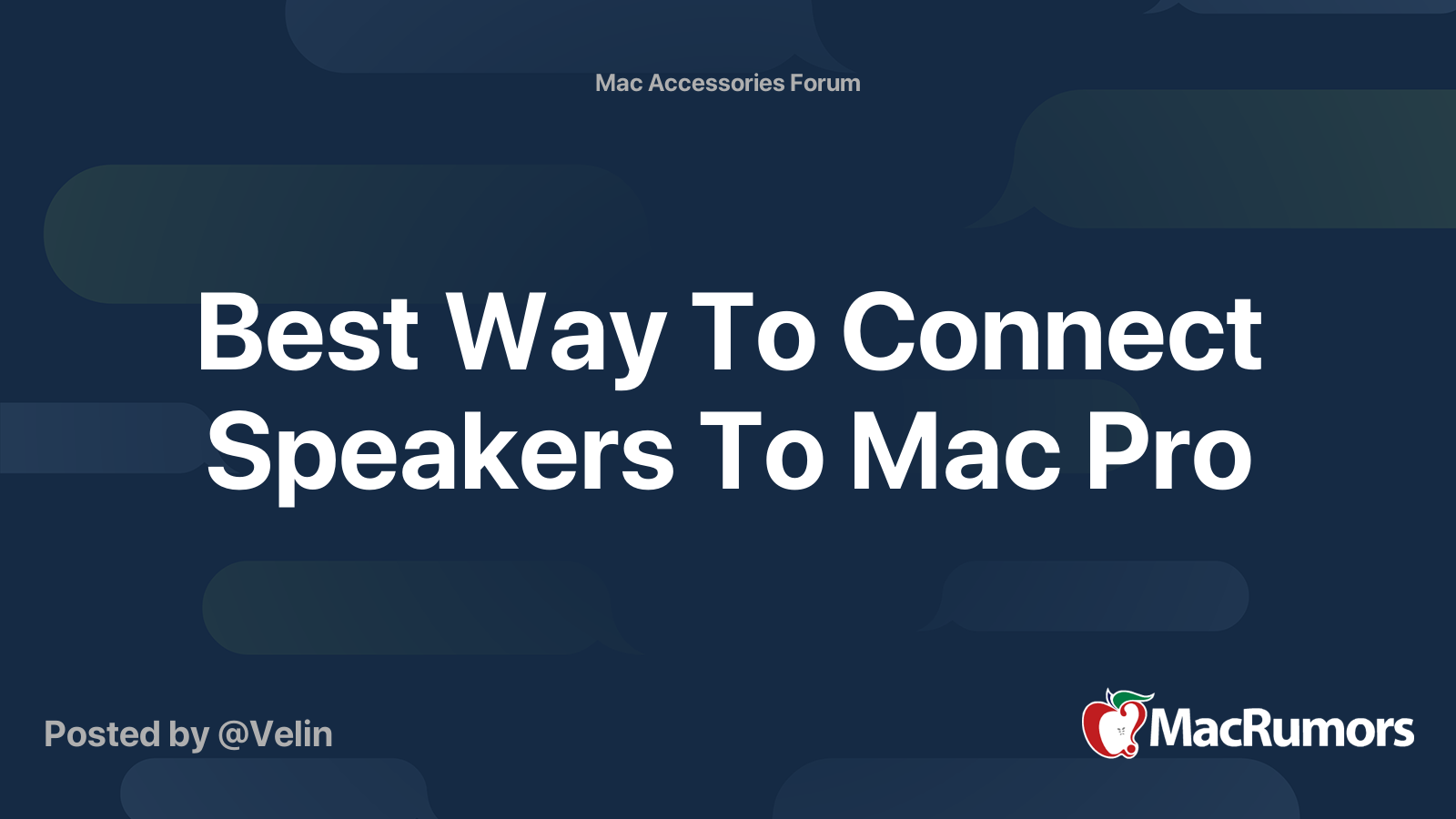 Best Way To Connect Speakers To Mac Pro MacRumors Forums