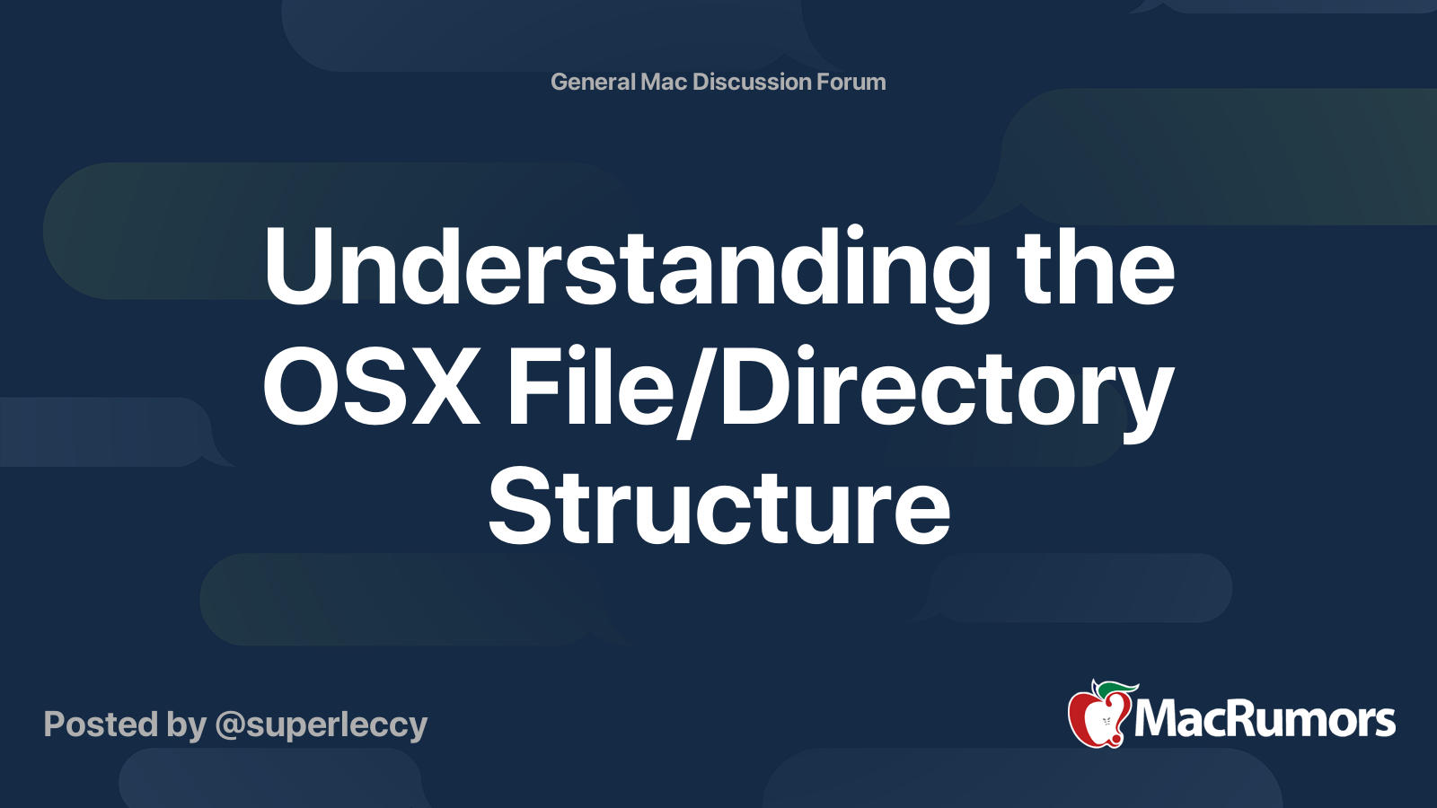 Understanding the OSX File/Directory Structure | MacRumors Forums