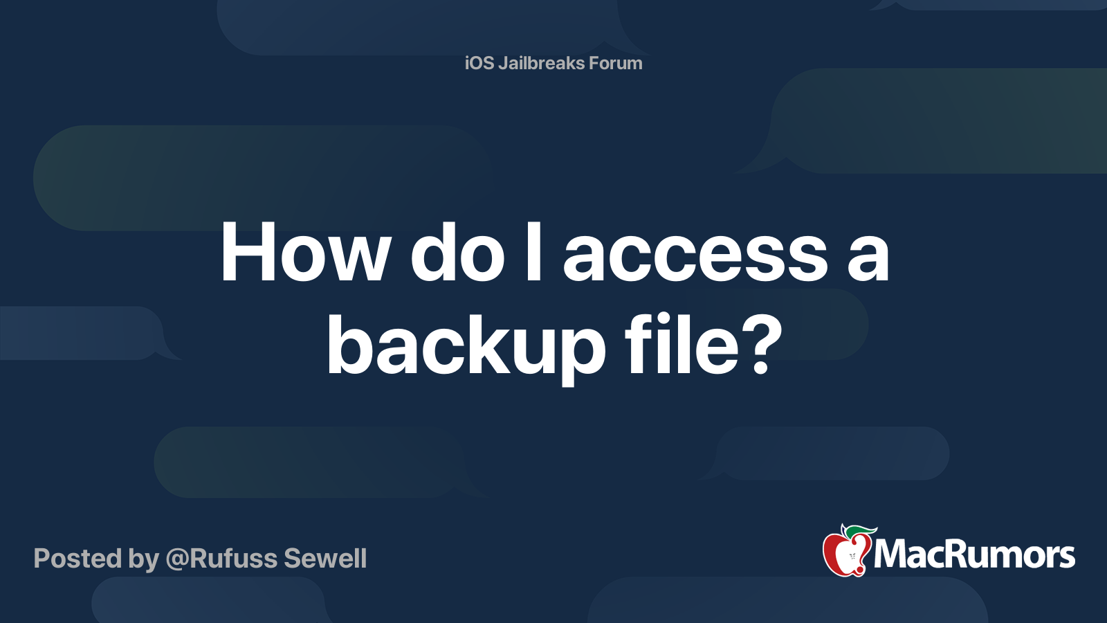 How do i access a backup file macrumors forums