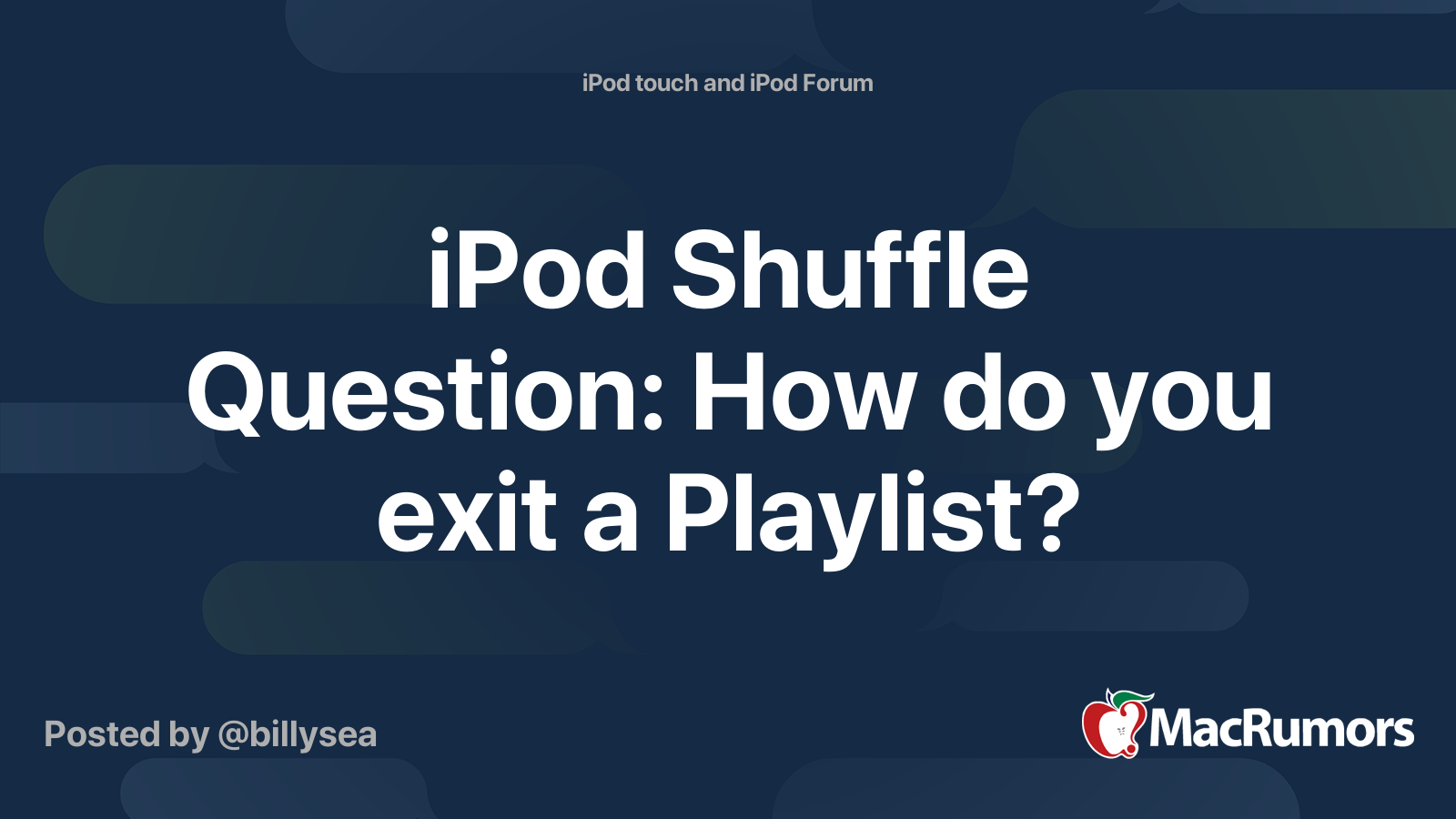 iPod Shuffle Question: How do you exit a Playlist? | MacRumors Forums