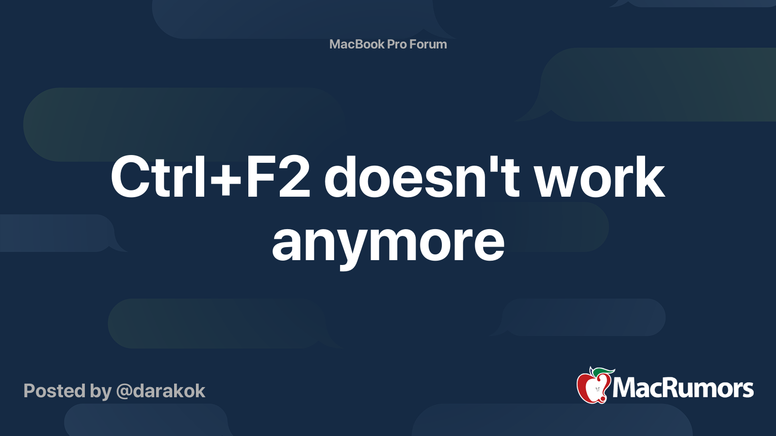 Ctrl+F2 doesn't work anymore MacRumors Forums