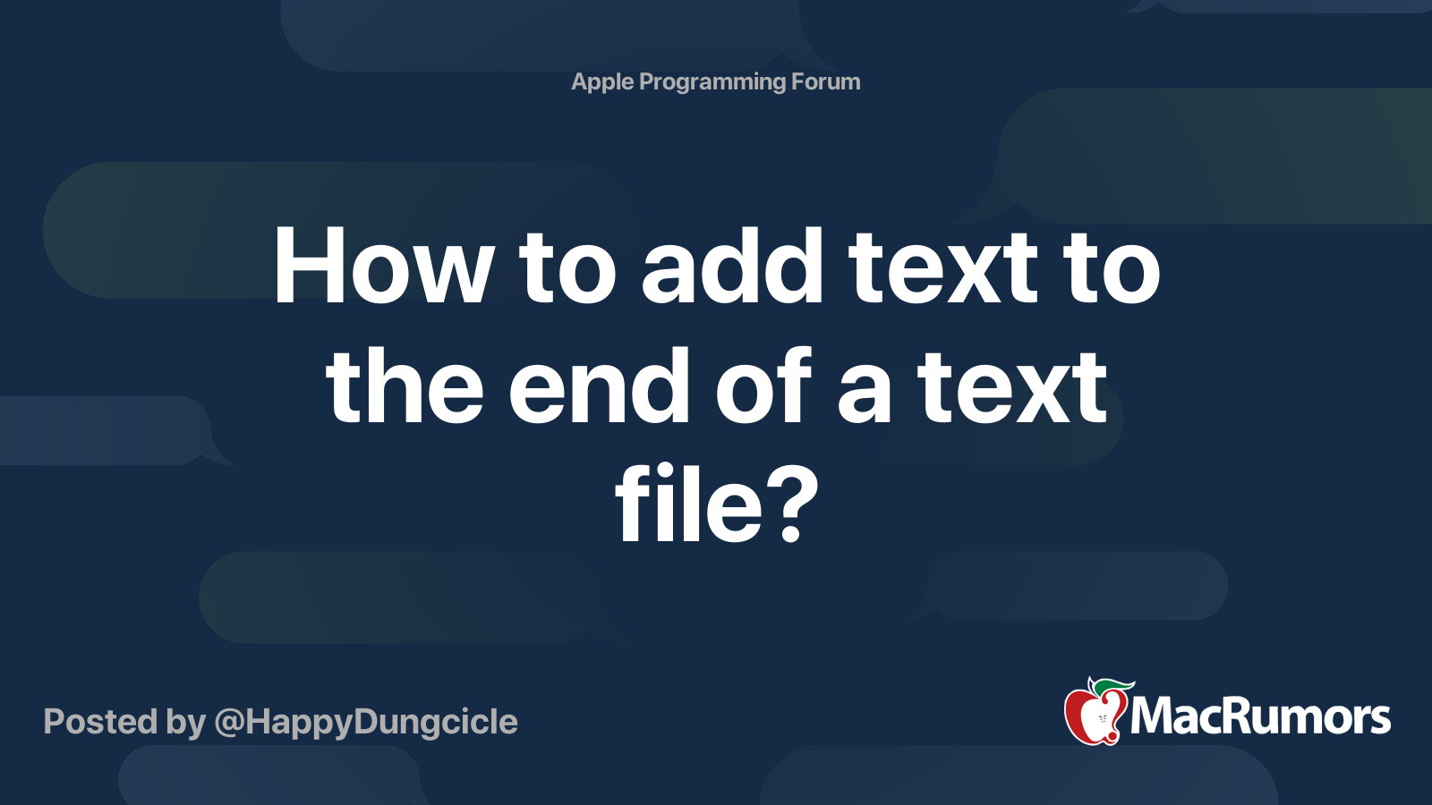 how-to-add-text-to-the-end-of-a-text-file-macrumors-forums