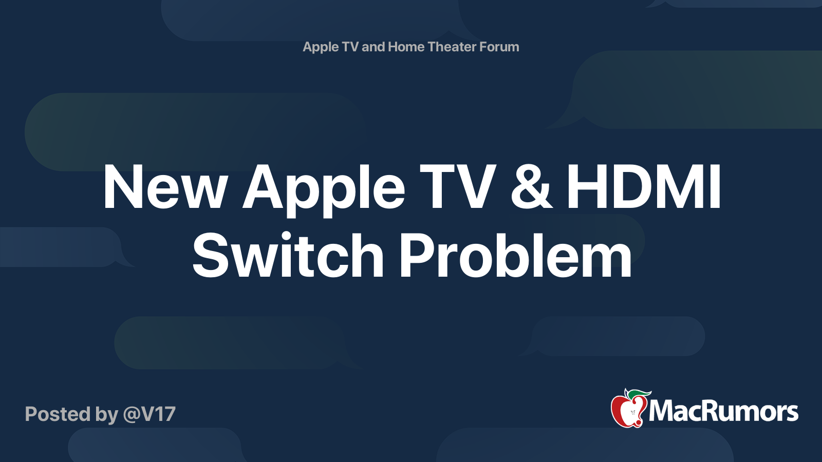 New Apple TV & HDMI Switch Problem MacRumors Forums