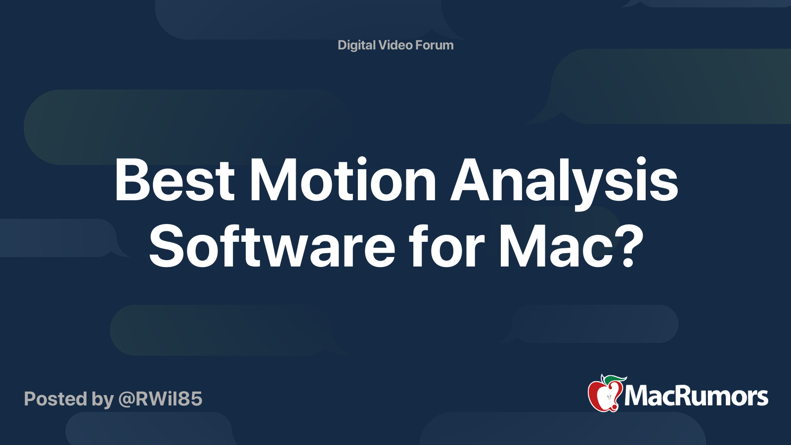 Best Motion Analysis Software for Mac? MacRumors Forums