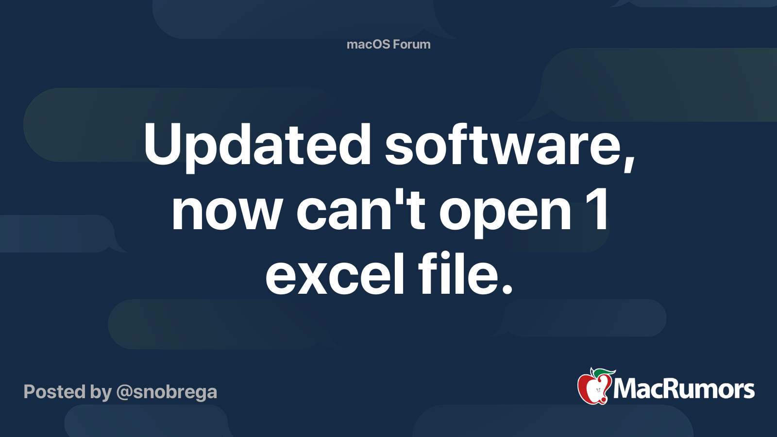 updated-software-now-can-t-open-1-excel-file-macrumors-forums