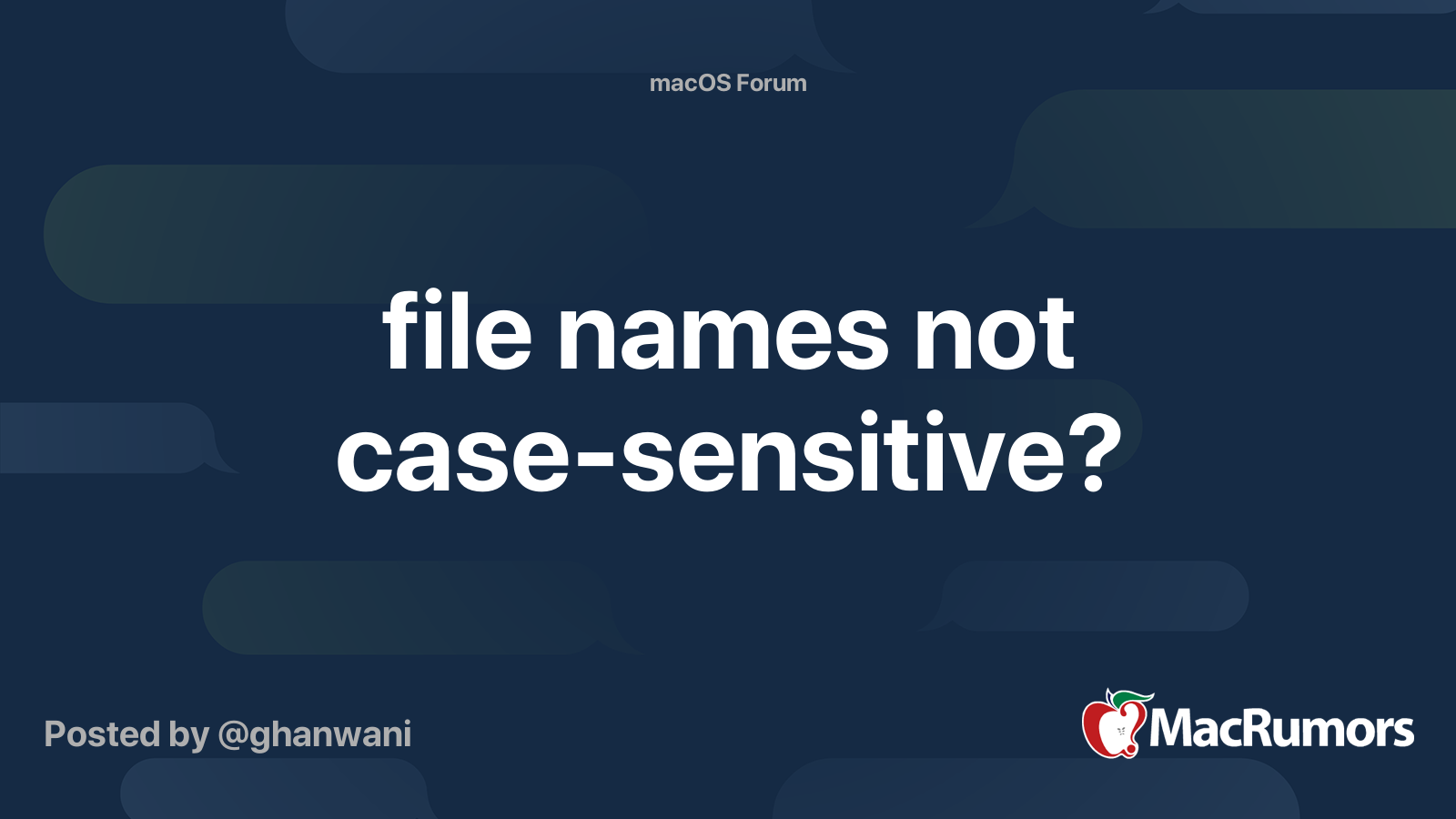 file-names-not-case-sensitive-macrumors-forums