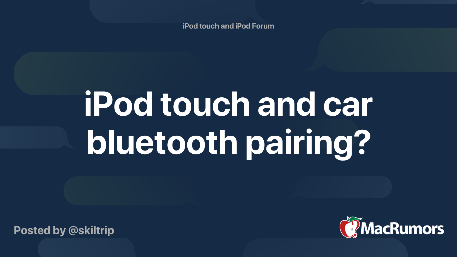 iPod touch and car bluetooth pairing? MacRumors Forums