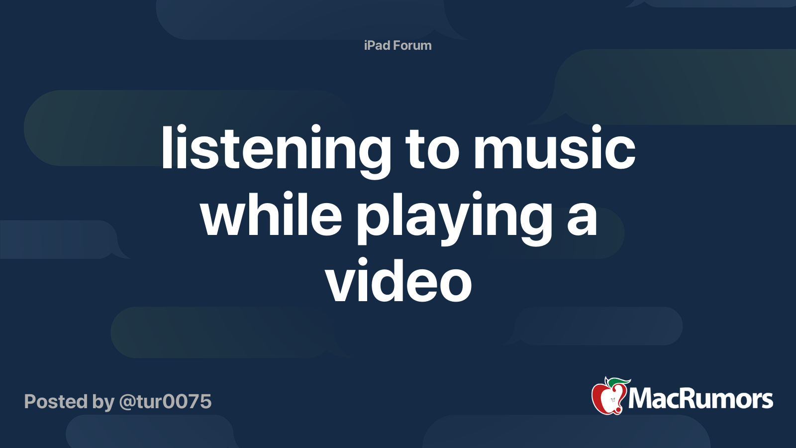 listening to music while playing a video MacRumors Forums