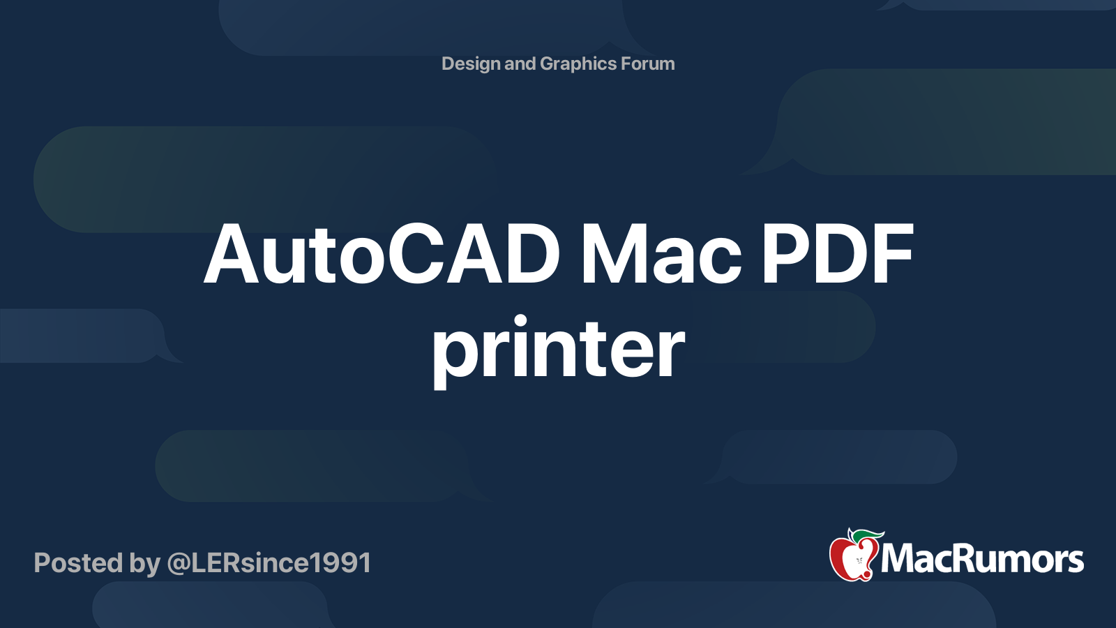 AutoCAD Mac PDF printer | MacRumors Forums