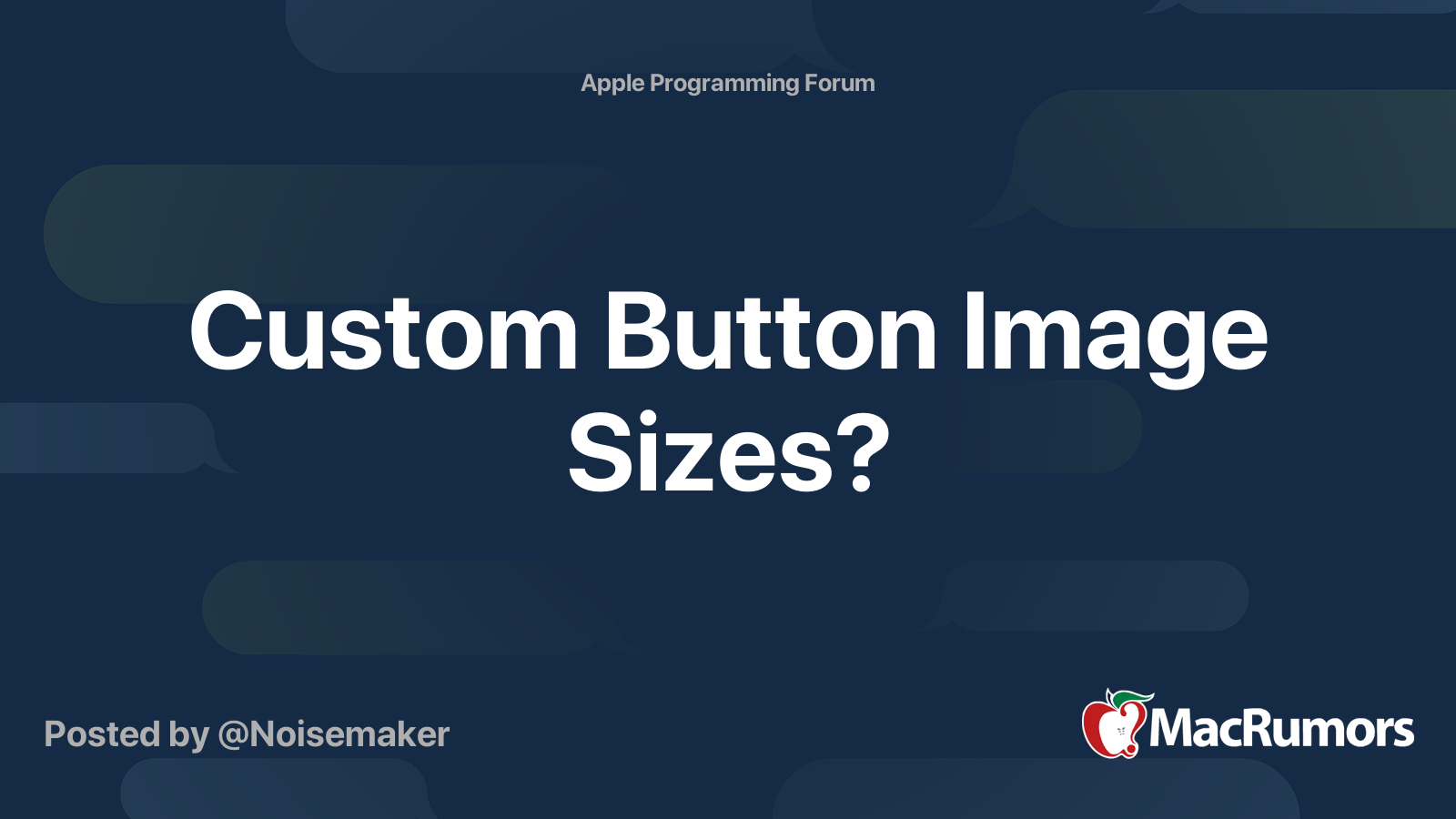 Custom Button Image Sizes? | MacRumors Forums