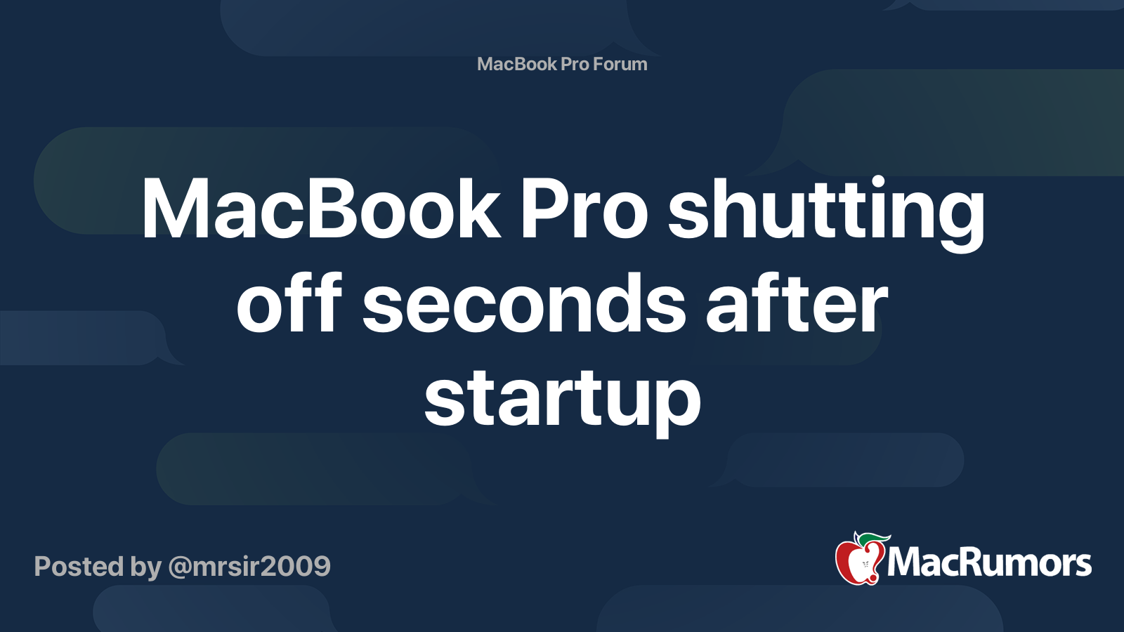 MacBook Pro shutting off seconds after startup MacRumors Forums