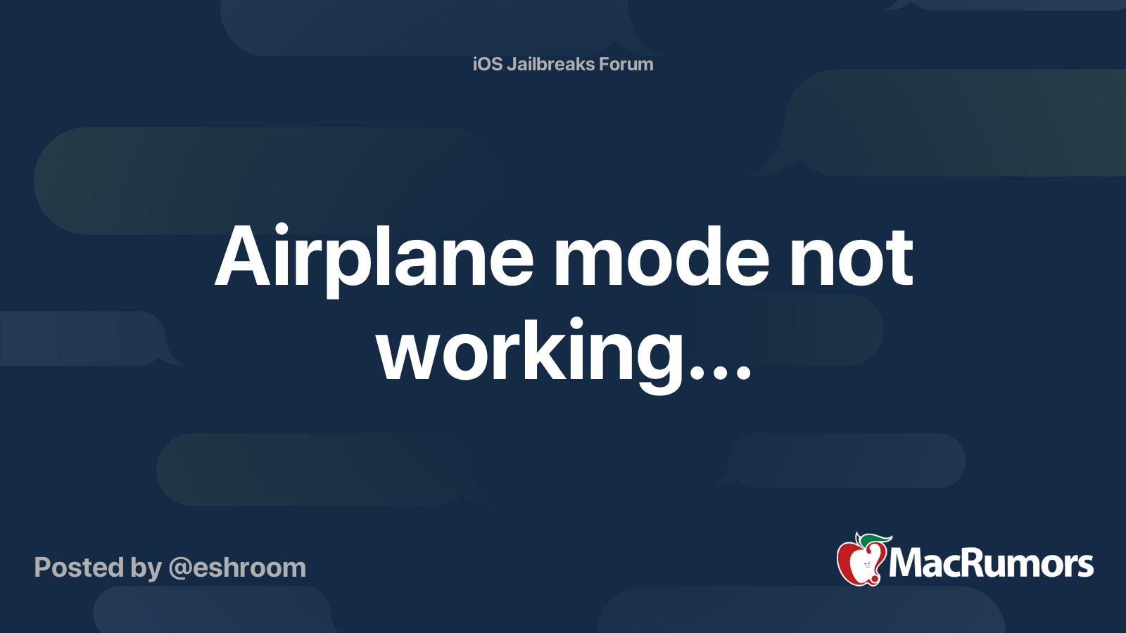Airplane mode not working... MacRumors Forums