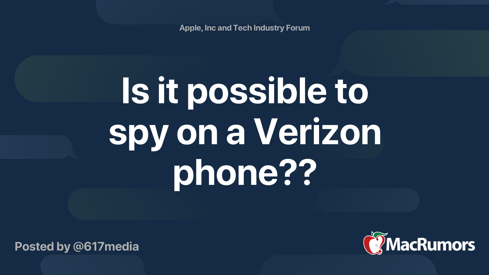Is it possible to spy on a Verizon phone?? MacRumors Forums