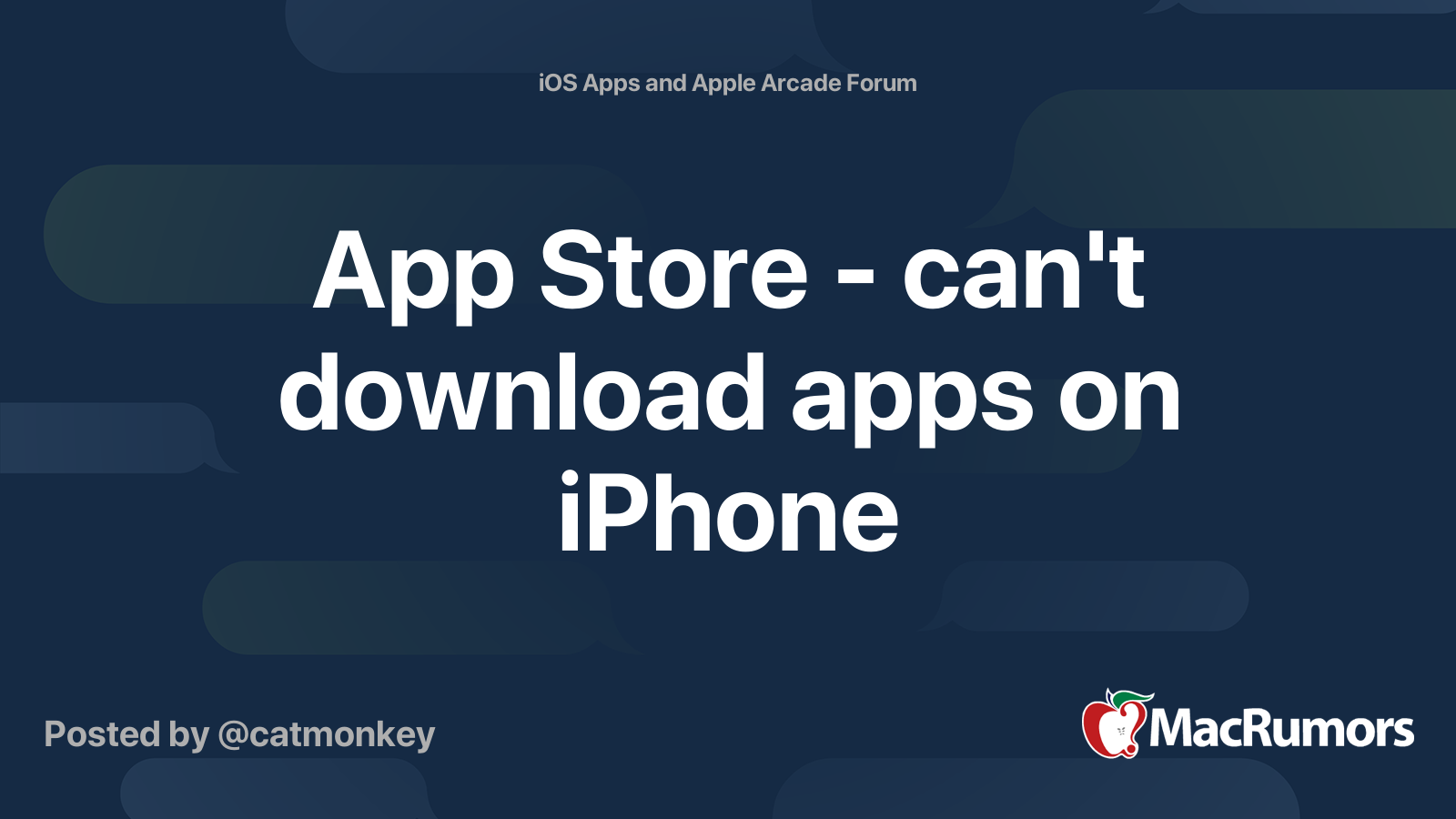 App Store - can't download apps on iPhone | MacRumors Forums