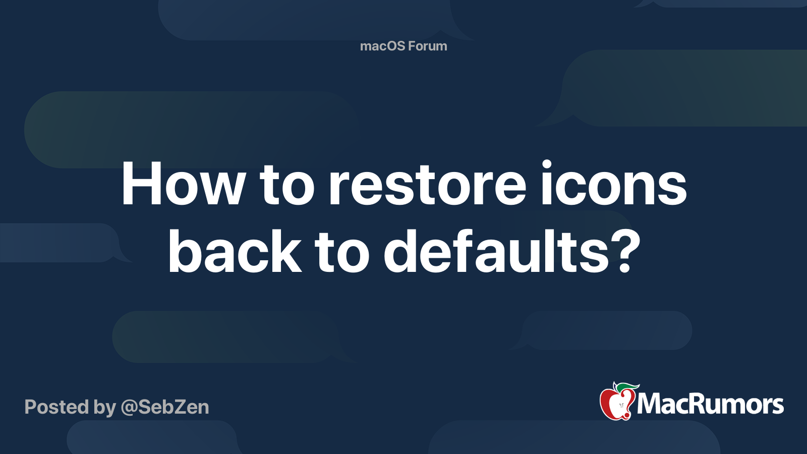 How to restore icons back to defaults? | MacRumors Forums