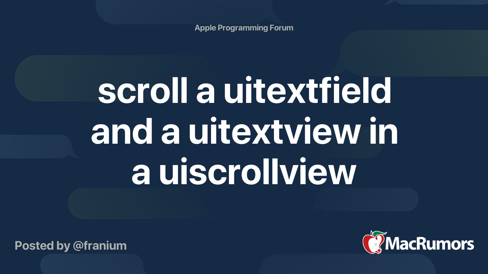 scroll a uitextfield and a uitextview in a uiscrollview MacRumors Forums