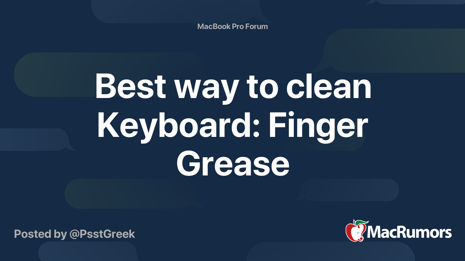 Best way to clean Keyboard Finger Grease MacRumors Forums