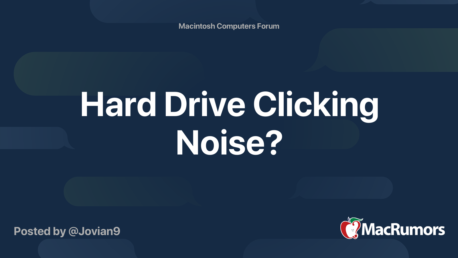 Hard Drive Clicking Noise? MacRumors Forums