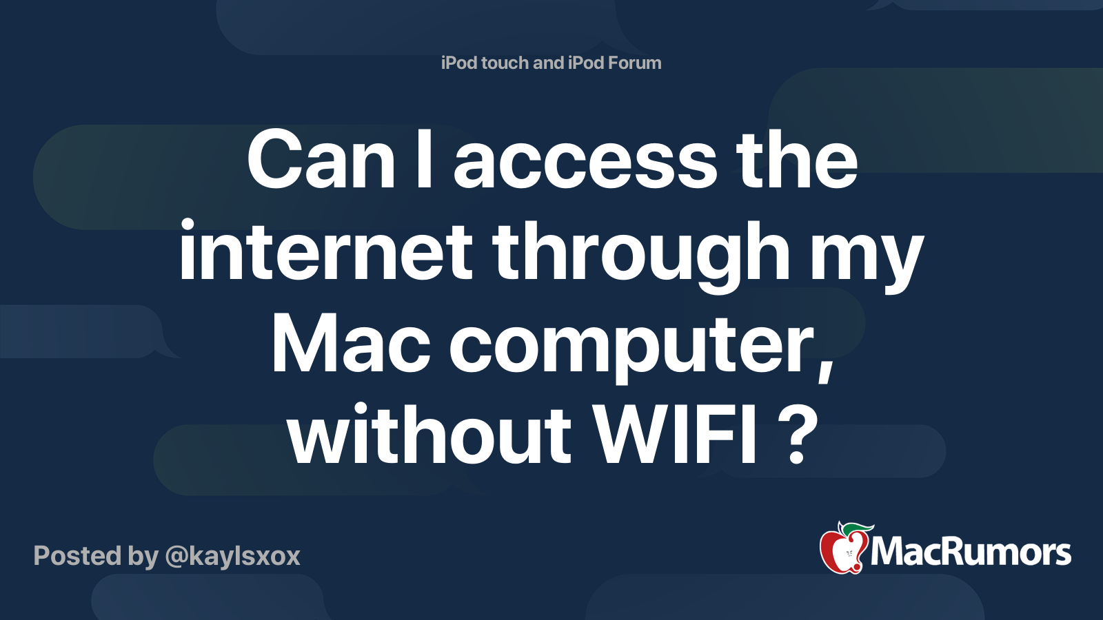 Can I Access The Internet Through My Mac Computer Without WIFI MacRumors Forums