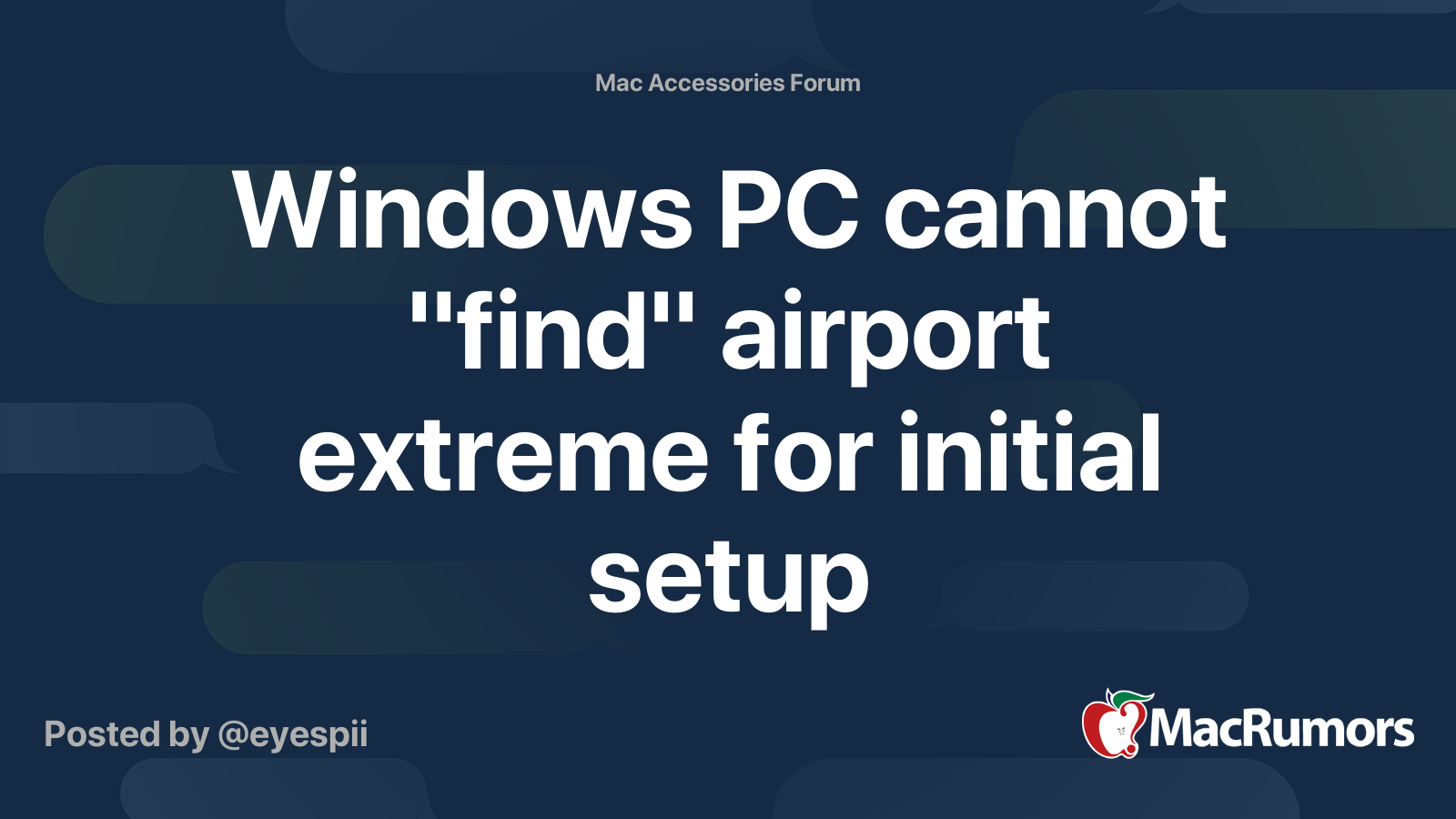 Tether tørre Peep Windows PC cannot "find" airport extreme for initial setup | MacRumors  Forums