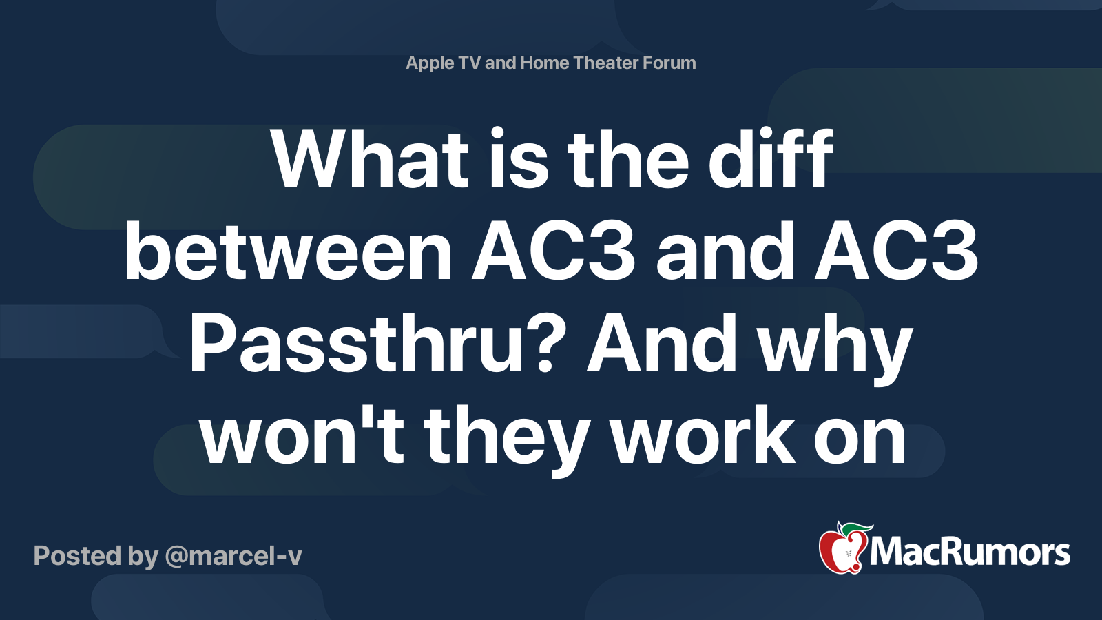 What is the diff between AC3 and AC3 Passthru? And why won't they work