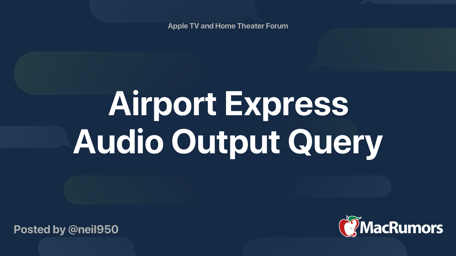 Airport Express Audio Output Query | MacRumors Forums