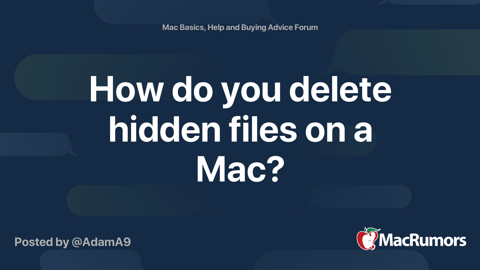How Do You Delete Hidden Files On A Mac MacRumors Forums