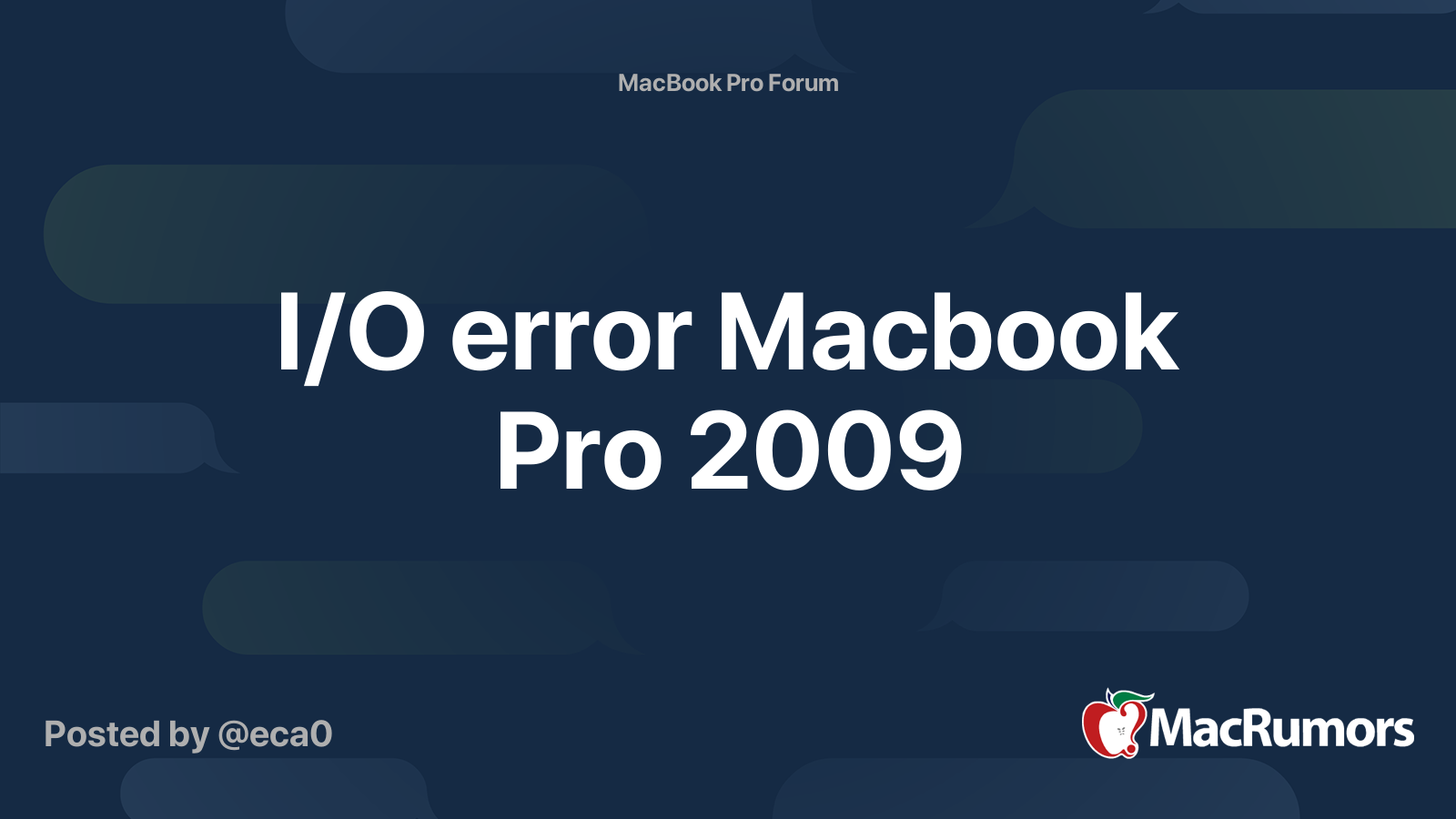 I/O error Macbook Pro 2009 MacRumors Forums