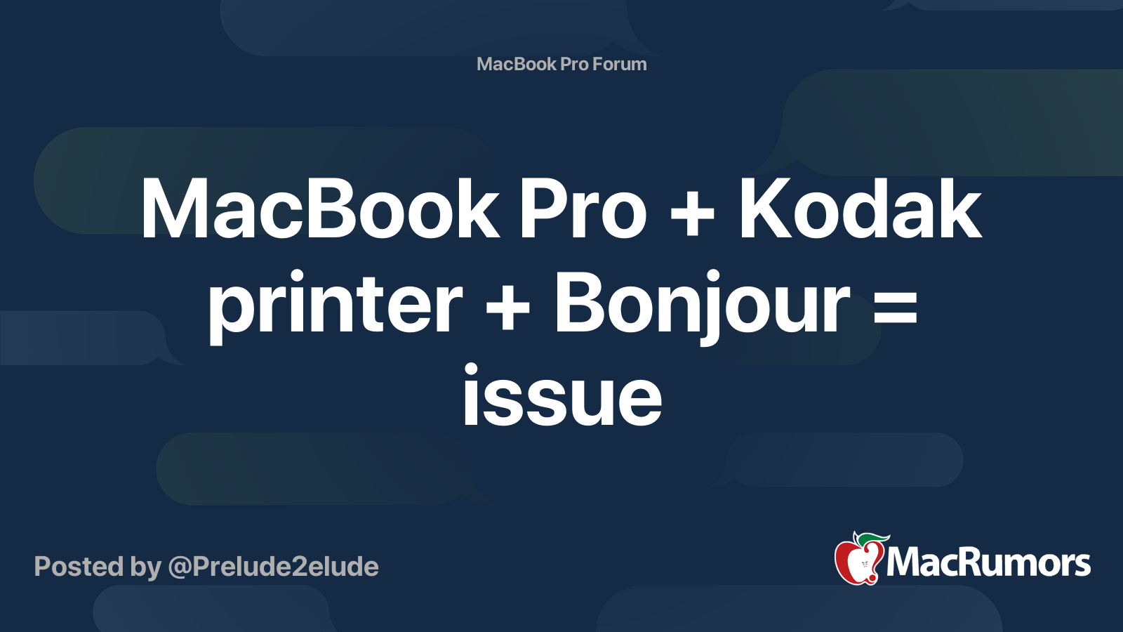 MacBook Pro + Kodak printer + Bonjour = issue MacRumors Forums