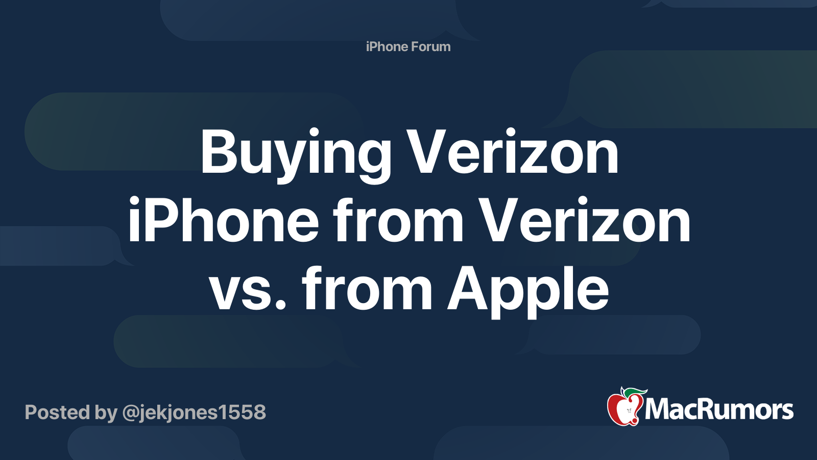 should i get a new iphone from apple or verizon