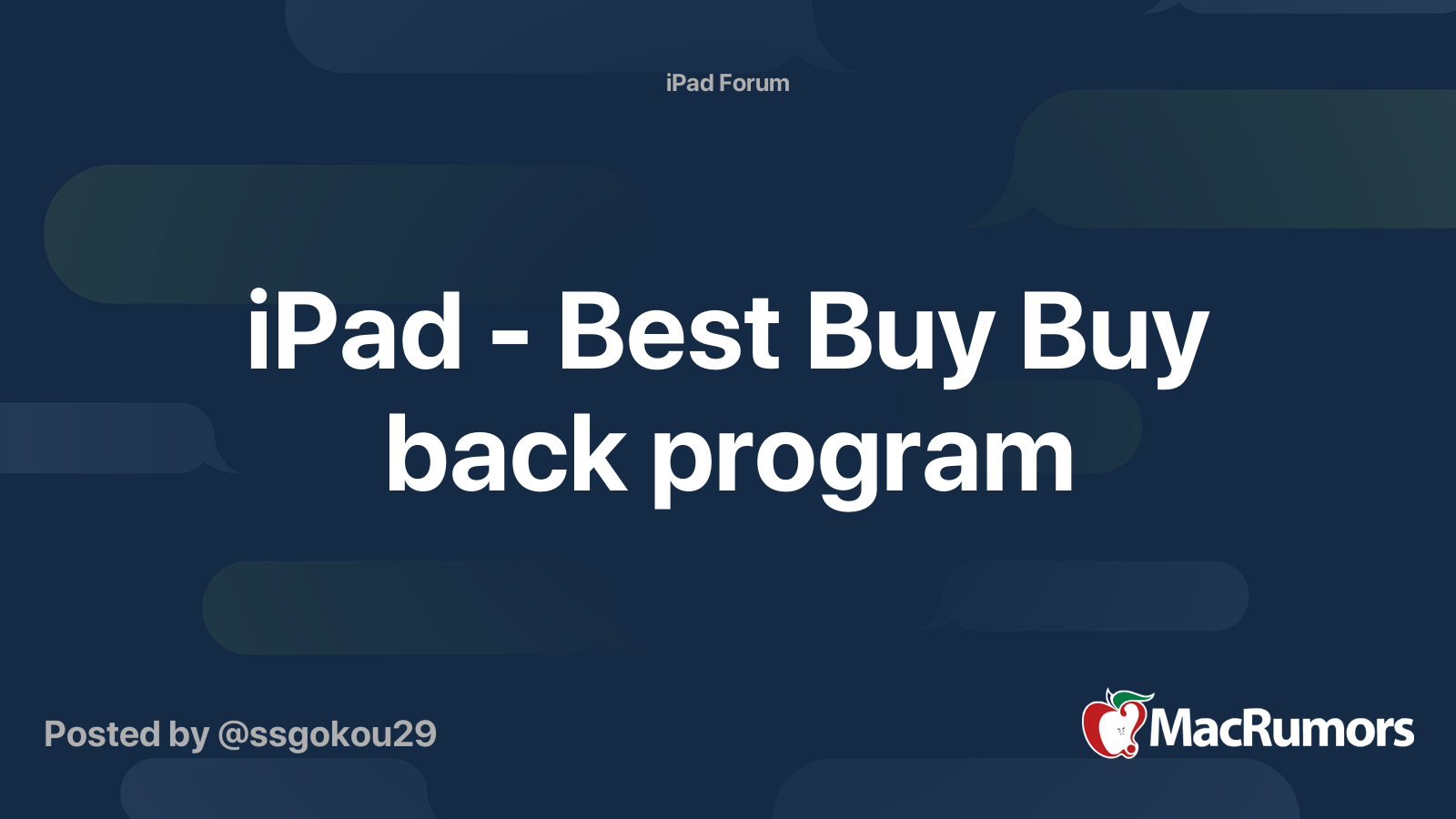 iPad Best Buy Buy back program MacRumors Forums