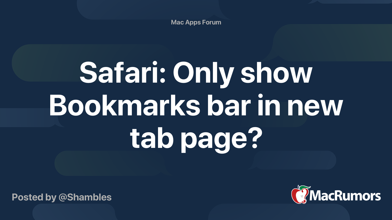 Safari: Only show Bookmarks bar in new tab page? | MacRumors Forums