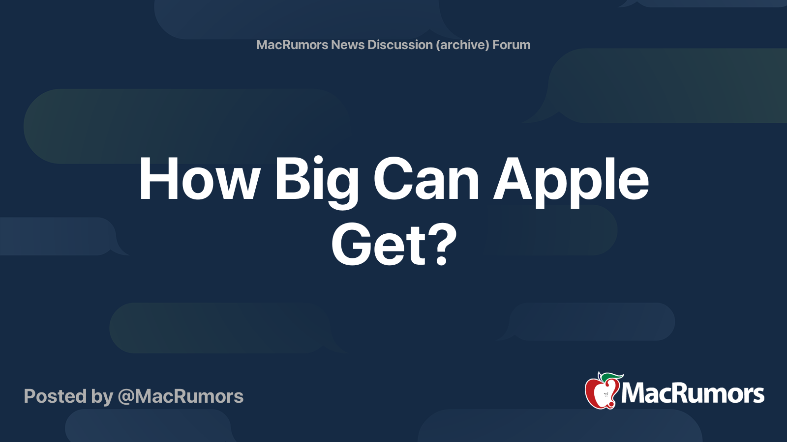 how-big-can-apple-get-macrumors-forums