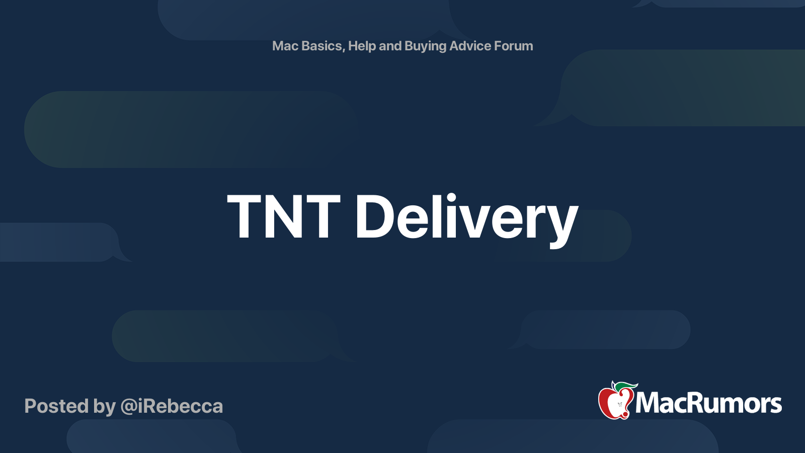 TNT Delivery MacRumors Forums