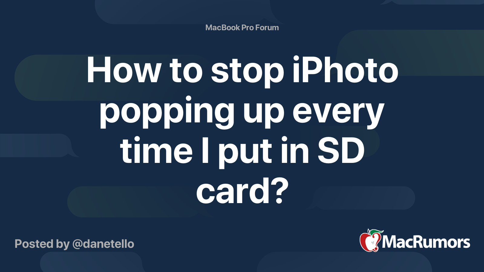 How to stop iPhoto popping up every time I put in SD card? | MacRumors ...