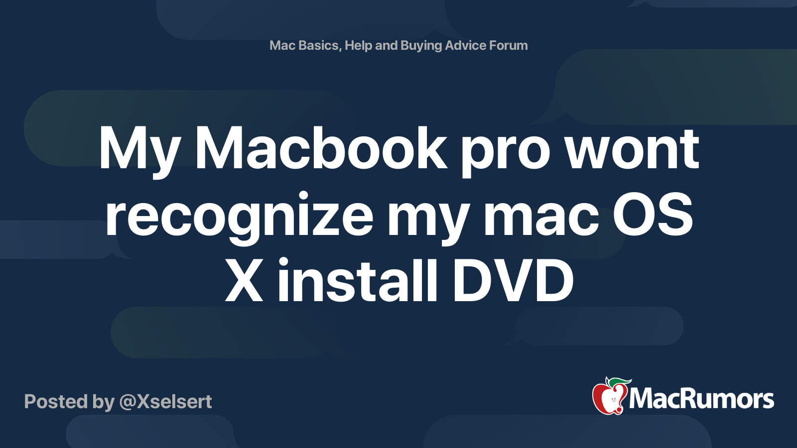 My Macbook pro wont recognize my mac OS X install DVD MacRumors Forums