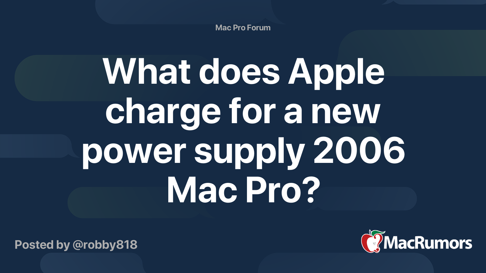 What does Apple charge for a new power supply 2006 Mac Pro? MacRumors