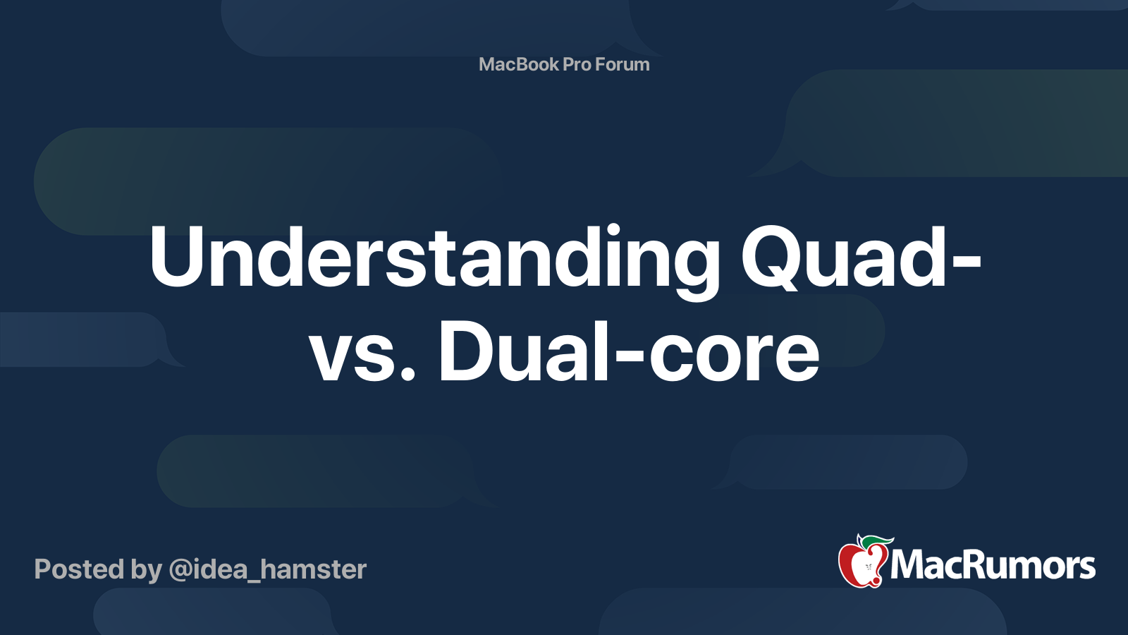 Understanding Quad vs. Dualcore MacRumors Forums