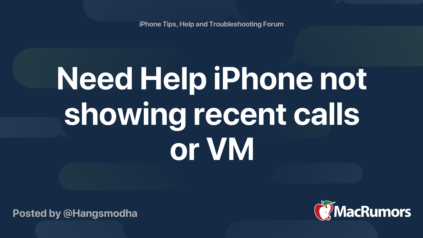 Need Help iPhone not showing recent calls or VM | MacRumors Forums