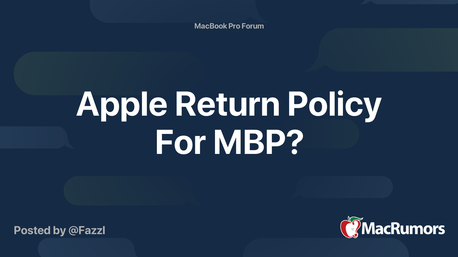 Apple Return Policy For MBP? MacRumors Forums